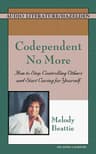 Codependent No More