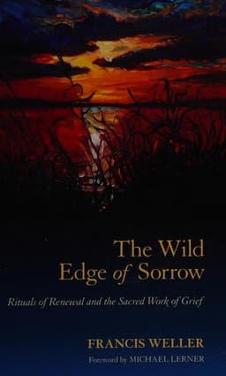 The Wild Edge of Sorrow